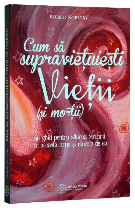 CUM SA SUPRAVIETUIESTI VIETII SI MORTII