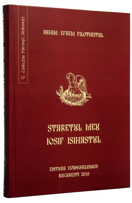 STARETUL MEU IOSIF ISIHASTUL