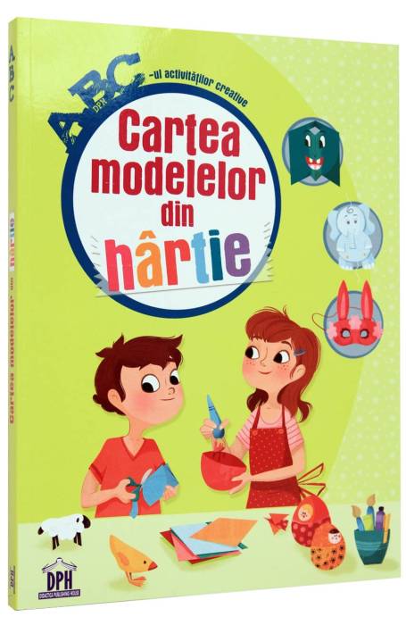 ABC CARTEA MODELELOR DIN HARTIE DPH