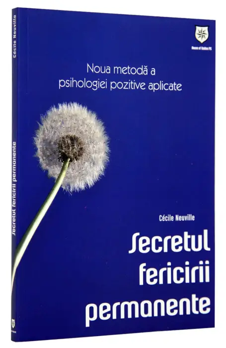 SECRETUL FERICIRII PERMANENTE