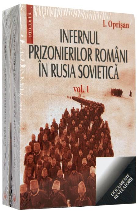 INFERNUL PRIZONIERILOR ROMANI VOL 1 + 2 