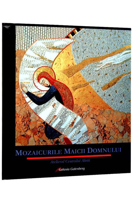 MOZAICURILE MAICII DOMNULUI
