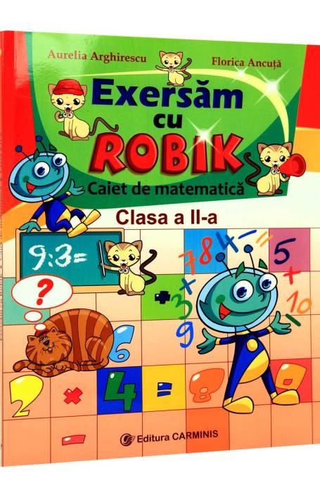 EXERSAM CU ROBIK CLS A II-A CARMINIS