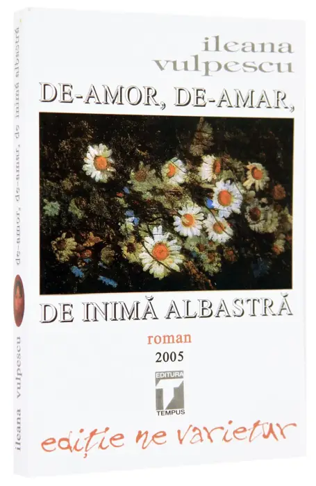 DE AMOR, DE AMAR, DE INIMA ALBASTRA