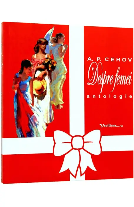 DESPRE FEMEI CEHOV