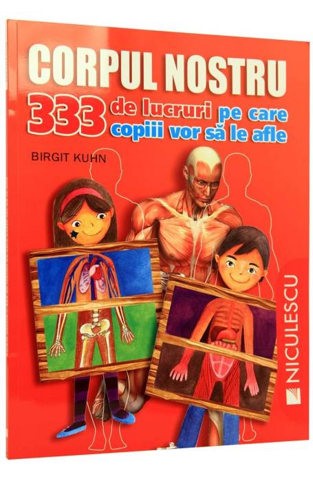 CORPUL NOSTRU. 333 DE LUCURI