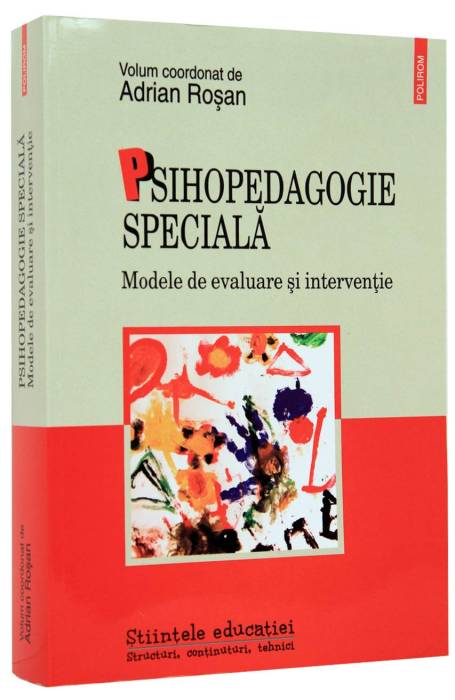 PSIHOPEDAGOGIE SPECIALA. MODELE DE EVALUARE