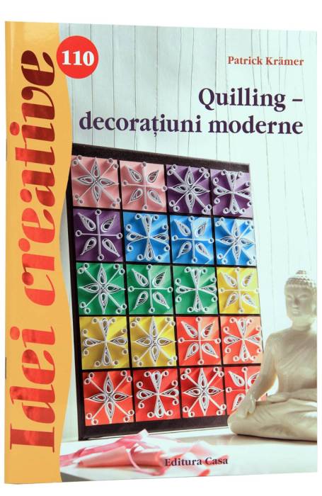 QUILLING - DECORATUNI MODERNE