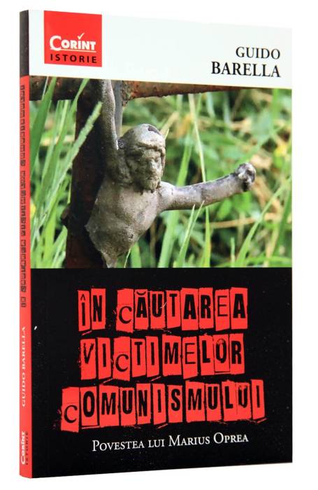 IN CAUTAREA VICTIMELOR COMUNISMULUI