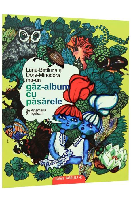 LUNA BETILUNA SI DORA MINODORA INTR-UN GAZ ALBUM