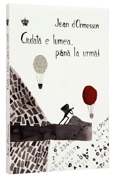 CIUDATA E LUMEA, PANA LA URMA!