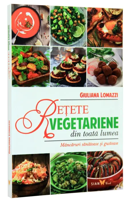 RETETE VEGETARIENE DIN TOATA LUMEA