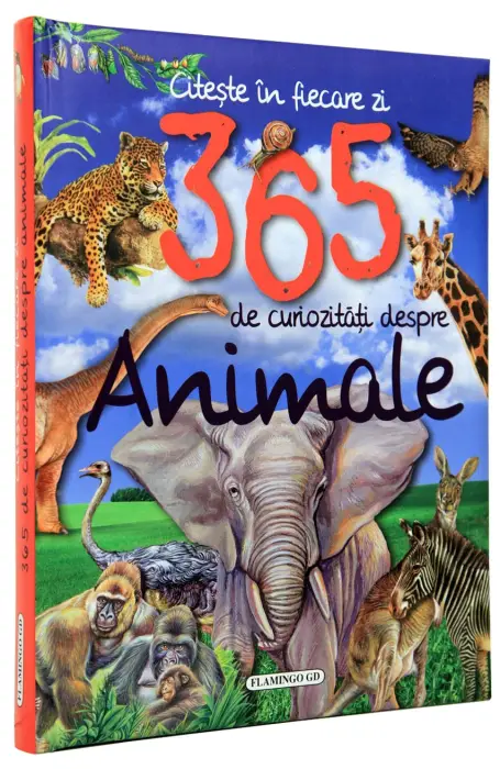 365 DE CURIOZITATI DESPRE ANIMALE