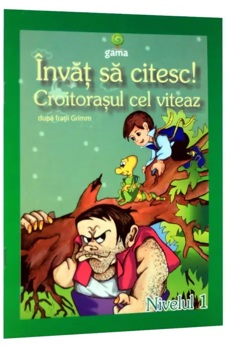 CROITORASUL CEL ISTET NIVEL 1 GAMA