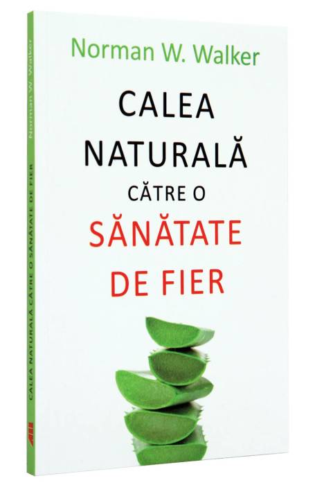 CALEA NATURALA CATRE O SANATATE DE FIER