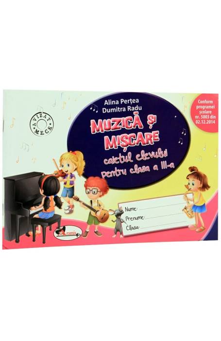 MUZICA SI MISCARE 3 CAIET ARAMIS 2015