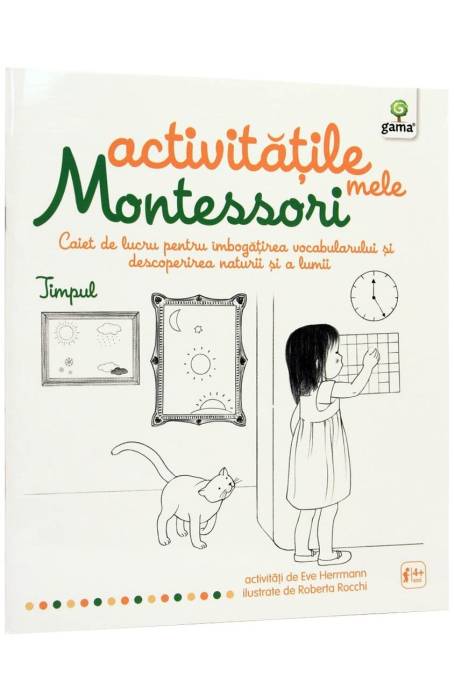 TIMPUL/ ACTIVITATILE MELE MONTESSORI