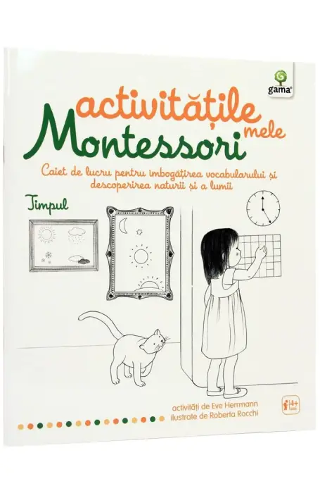 TIMPUL/ ACTIVITATILE MELE MONTESSORI