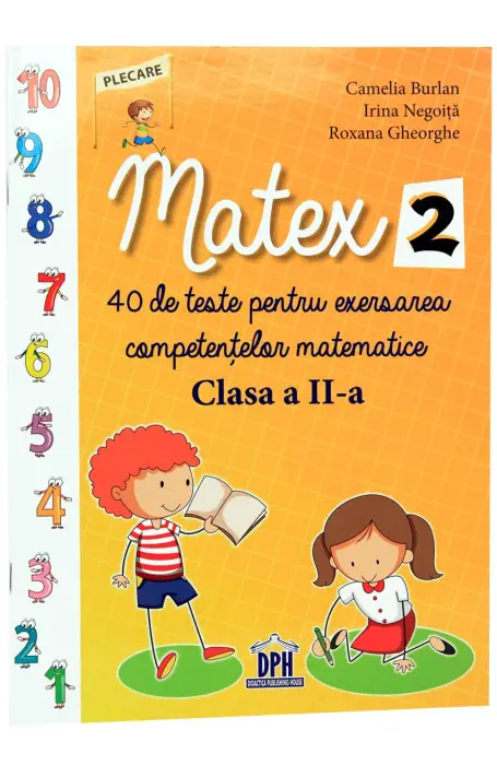 MATEX 2. 40 TESTE PT DEZV COMPETENTELOR DPH