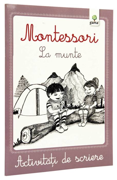 LA MUNTE ACTIVITATI DE SCRIERE MONESSORI