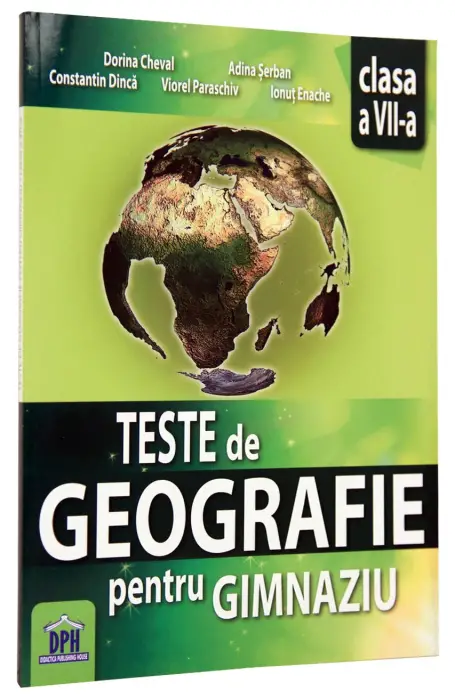 GEOGRAFIE 7 TESTE GIMNAZIU DPH