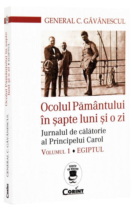 OCOLUL PAMANTULUI IN SAPTE LUNI SI O ZI VOL 1 EGIPTUL