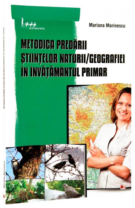 METODA PREDARII STIINTELOR NATURII / GEOGRAFIE IN INVATAMANTUL PRIMAR