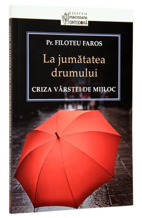 LA JUMATATEA DRUMULUI - CRIZA VARSTEI DE MIJLOC ESTE 1 SINGURA