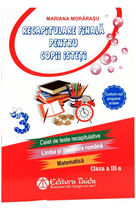 RECAPITULARE FINALA PENTRU COPII ISTETI 3 TAIDA