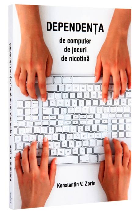 DEPENTENTA DE COMPUTER, DE JOCURI , DE NICOTINA