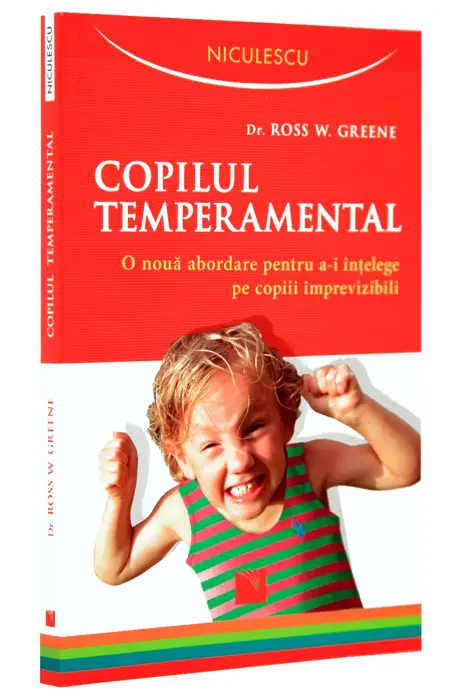 COPILUL TEMPERAMENTAL