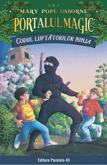 Codul luptatorilor ninja. Portalul magic nr. 5