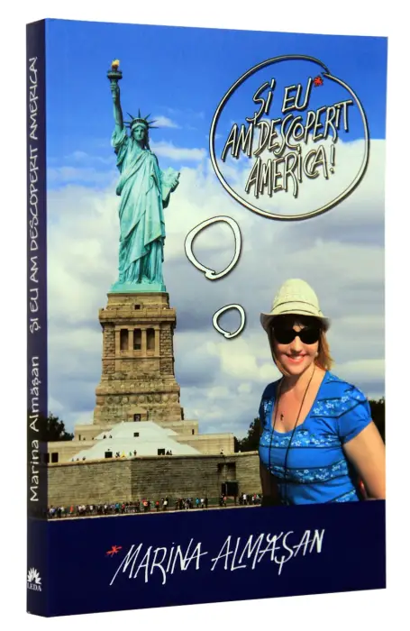 SI EU AM DESCOPERIT AMERICA