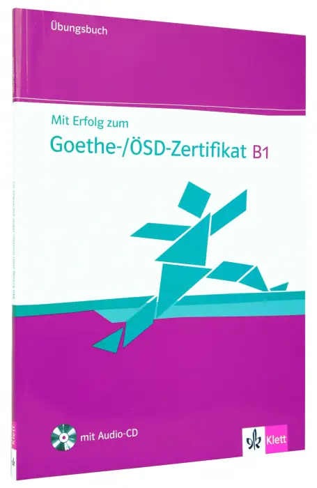 MIT ERFOLG ZUM GORTHE- OSD- ZERTIFIKAT B1 UBUNGSBUCH