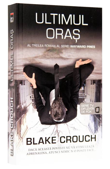 ULTIMUL ORAS VOL 3 WAYWARD PINES