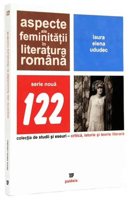 ASPECTE ALE FEMINITATII IN LITERATURA ROMANA