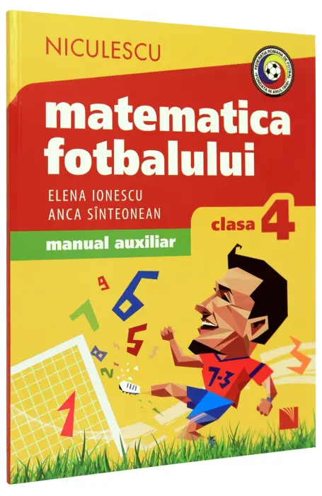 MATEMATICA FOTBALULUI CL 4