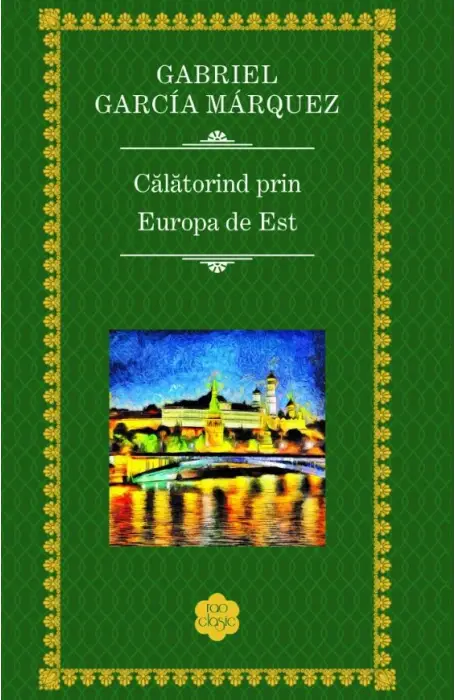 CALATORIND PRIN EUROPA DE EST