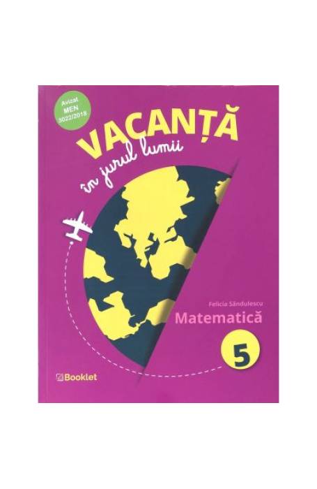 VACANTA IN JURUL LUMII 5 MATE