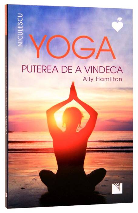 YOGA - PUTEREA DE A VINDECA