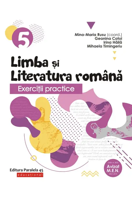 ROMANA 5 EXERCITII PRACTICE P45 2022- 2023