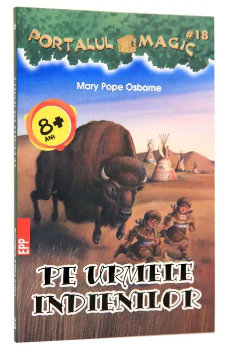 PE URMELE INDIENILOR 18 PORTALUL MAGIC ED 3