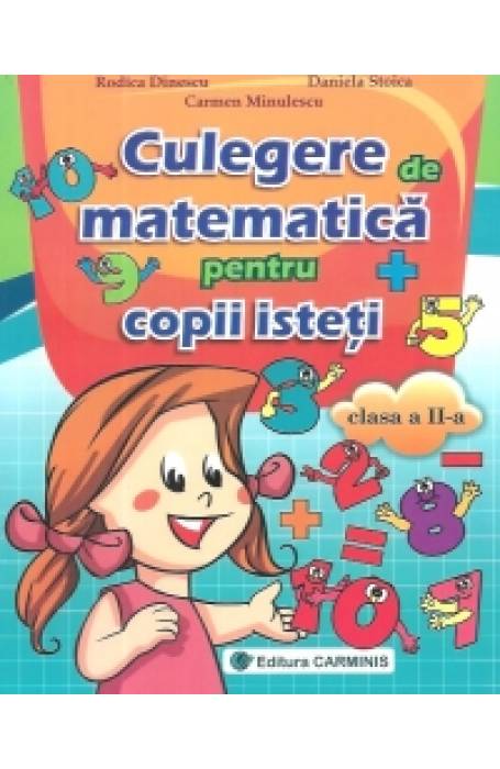 CULEGERE DE MATEMATICA PENTRU COPII ISTETI CLASA A 2 - A