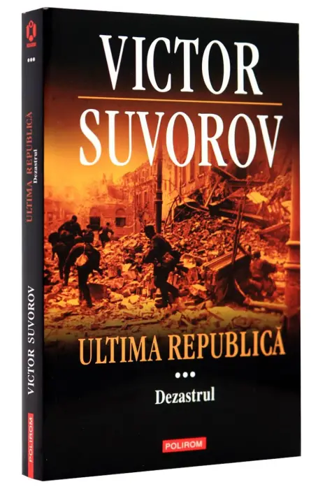 ULTIMA REPUBLICA VOL 3 DEZASTRUL