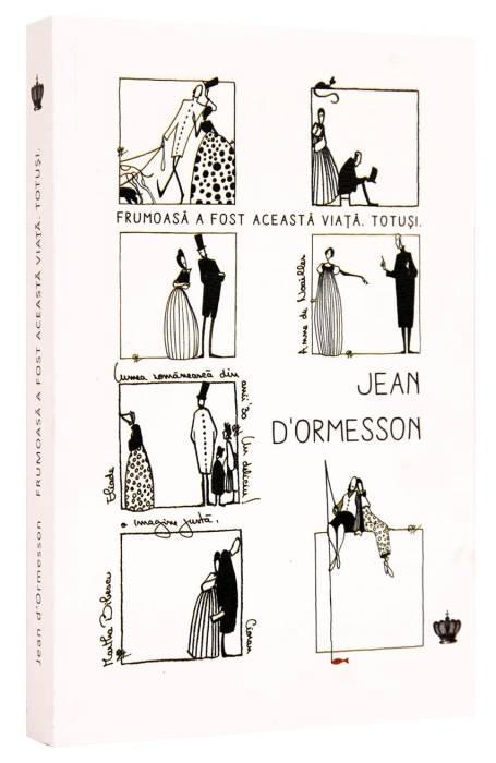 FRUMOASA A FOST ACEASTA VIATA. TOTUSI.