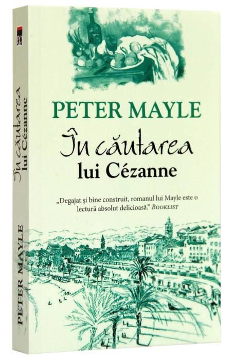 IN CAUTAREA LUI CEZANNE