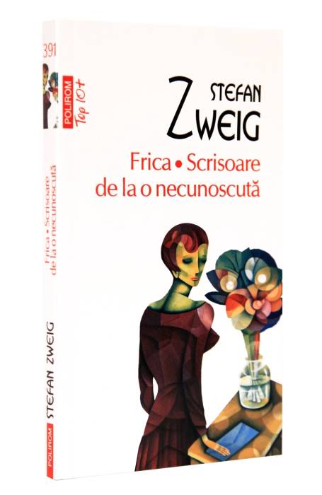 FRICA. SCRISOARE DE LA O NECUNOSCUTA TOP 10+ NR 391