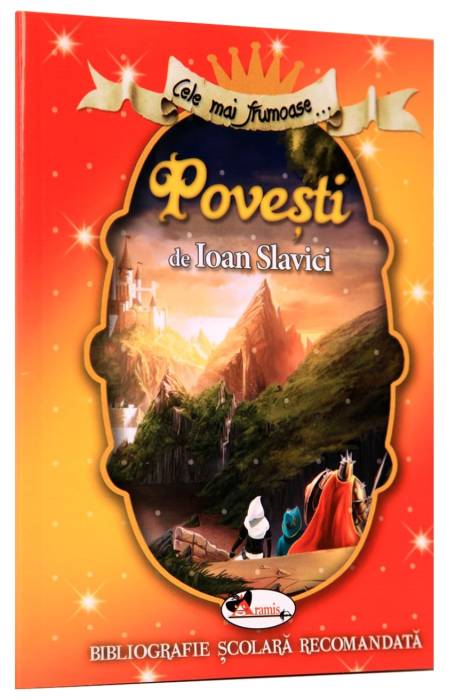 CELE MAI FRUMOASE - POVESTI DE SLAVICI