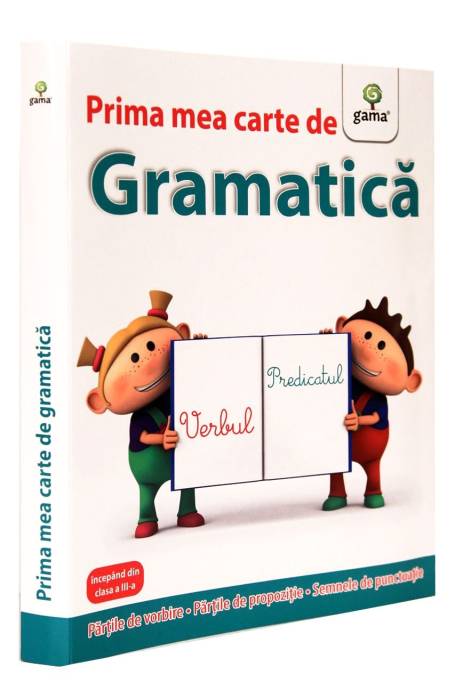 PRIMA MEA CARTE DE GRAMATICA GAMA
