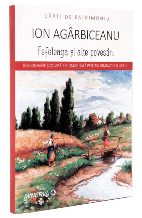 FEFELEAGA SI ALTE POVESTIRI ( PATRIMONIU)